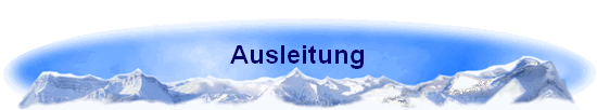 Ausleitung