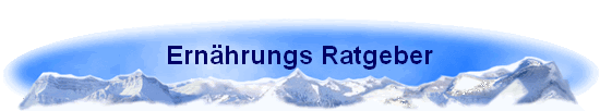 Ernhrungs Ratgeber