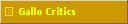 Gallo Critics