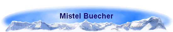 Mistel Buecher