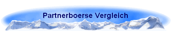 Partnerboerse Vergleich