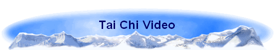 Tai Chi Video